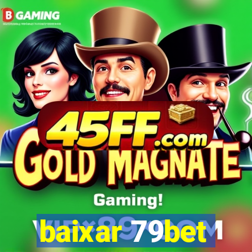 baixar 79bet